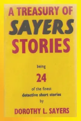 Un trésor d'histoires de Sayers - A Treasury of Sayers Stories