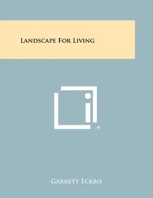 Paysage pour la vie - Landscape For Living