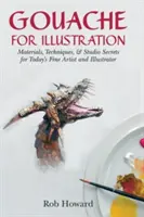 Gouache pour l'illustration - Gouache for Illustration