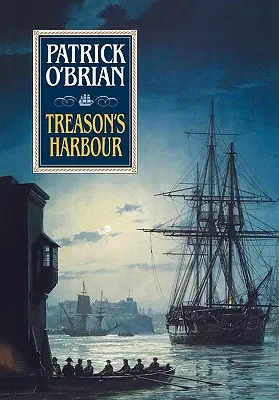 Le port de la trahison - Treason's Harbour