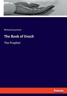 Le Livre d'Hénoch : Le prophète - The Book of Enoch: The Prophet