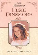 Le personnage d'Elsie Dinsmore - The Character of Elsie Dinsmore