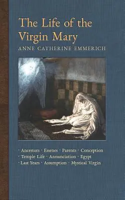 La vie de la Vierge Marie : Ancêtres, Esséniens, Parents, Conception, Naissance, Vie au Temple, Mariage, Annonciation, Visitation, Bergers, Rois Mages - The Life of the Virgin Mary: Ancestors, Essenes, Parents, Conception, Birth, Temple Life, Wedding, Annunciation, Visitation, Shepherds, Three Kings