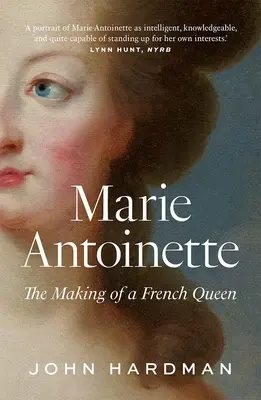 Marie-Antoinette : La formation d'une reine française - Marie-Antoinette: The Making of a French Queen