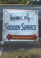 La maison du service soudain - Home of Sudden Service