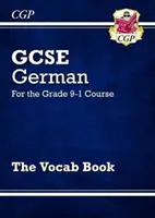 Livre de vocabulaire allemand GCSE - pour le cours de niveau 9-1 - GCSE German Vocab Book - for the Grade 9-1 Course