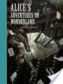 Les Aventures d'Alice au pays des merveilles - Alice's Adventures in Wonderland