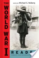 Le lecteur de la Première Guerre mondiale - The World War I Reader