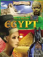 La vie dans l'Égypte ancienne - Life In Ancient Egypt