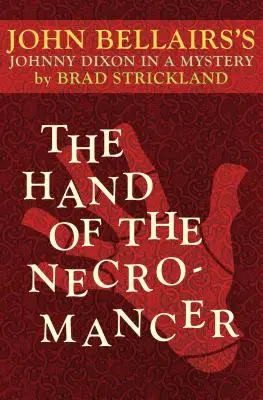 La main du nécromancien - The Hand of the Necromancer