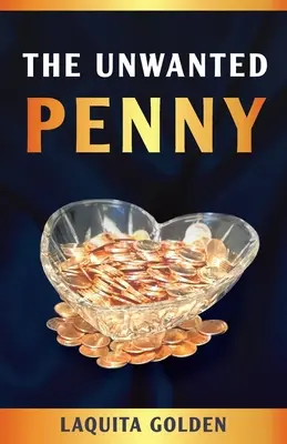 Le penny indésirable - The Unwanted Penny