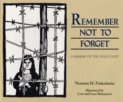 Ne pas oublier : Une mémoire de l'Holocauste - Remember Not to Forget: A Memory of the Holocaust