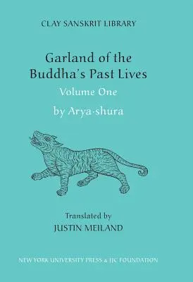 Guirlande des vies antérieures du Bouddha (Volume 1) - Garland of the Buddha's Past Lives (Volume 1)