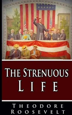 La vie difficile - The Strenuous Life