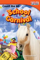 Comptez sur moi ! Carnaval de l'école - Count Me In! School Carnival