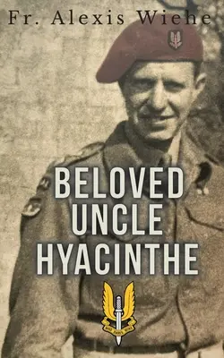 Mon oncle Hyacinthe bien-aimé - My Beloved Uncle Hyacinth