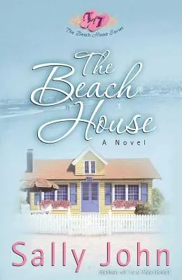 La maison de la plage - The Beach House