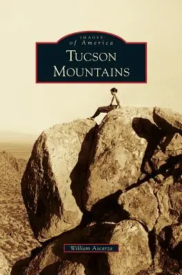 Montagnes de Tucson - Tucson Mountains