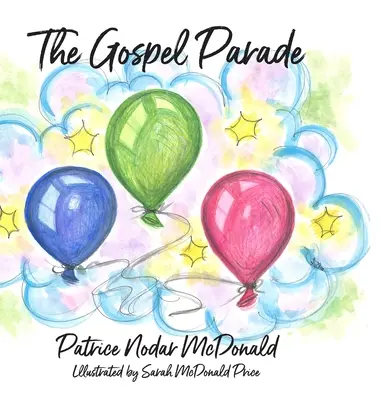 La Parade de l'Evangile - The Gospel Parade