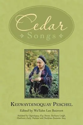 Chants de cèdre - Cedar Songs