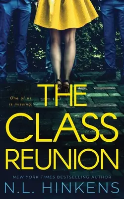 La réunion de classe - The Class Reunion