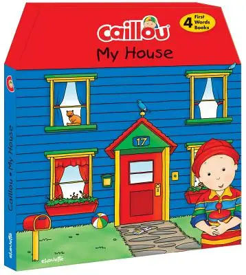 Caillou, ma maison : 4 livres en carton pour apprendre de nouveaux mots - Caillou, My House: 4 Chunky Board Books to Learn New Words