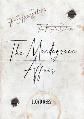 L'affaire Mondegreen - The Mondegreen Affair