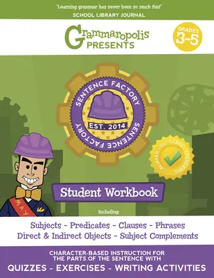 Cahier d'exercices sur les parties de la phrase, de la 3e à la 5e année - The Parts of the Sentence Workbook, Grades 3-5