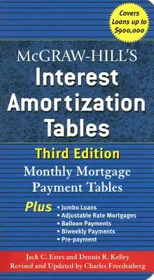 McGraw-Hill's Interest Amortization Tables, troisième édition - McGraw-Hill's Interest Amortization Tables, Third Edition