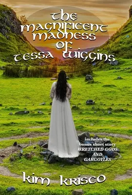 La magnifique folie de Tessa Wiggins - The Magnificent Madness Of Tessa Wiggins