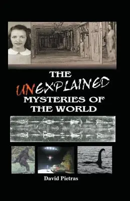 Les mystères inexpliqués du monde - The Unexplained Mysteries of The World