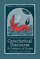 Le discours catéchétique : Un manuel pour les catéchistes - Catechetical Discourse: A Handbook for Catechists