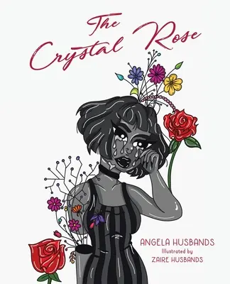 La rose de cristal - The Crystal Rose