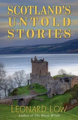 Histoires inédites d'Écosse - Scotland's Untold Stories