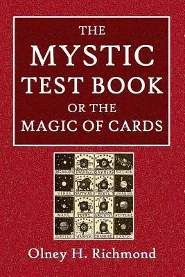 Le livre de test mystique ou la magie des cartes - The Mystic Test Book or the Magic of the Cards