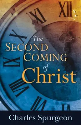 La seconde venue du Christ - The Second Coming of Christ