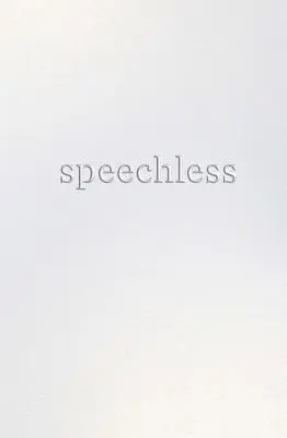 Sans voix - Speechless