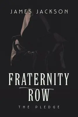 Fraternity Row : Le Serment - Fraternity Row: The Pledge