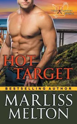 Hot Target (La série Echo Platoon, Livre 4) - Hot Target (The Echo Platoon Series, Book 4)