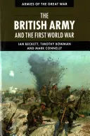 L'armée britannique et la Première Guerre mondiale - The British Army and the First World War