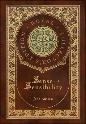 Sense and Sensibility (Royal Collector's Edition) (couverture rigide pelliculée avec jaquette) - Sense and Sensibility (Royal Collector's Edition) (Case Laminate Hardcover with Jacket)