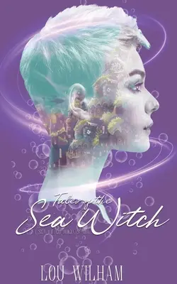 Les contes de la sorcière des mers - Tales of the Sea Witch
