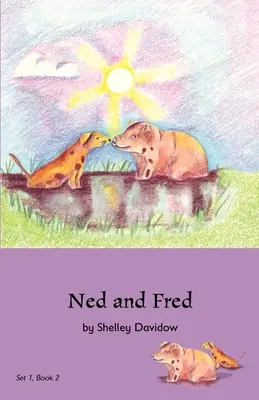 Ned et Fred : Livre 2 - Ned and Fred: Book 2