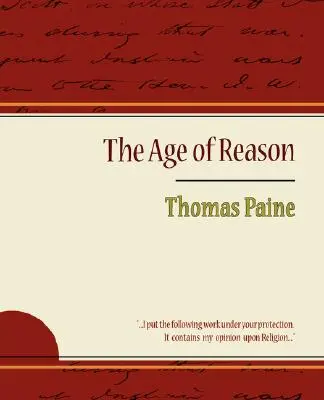 L'âge de raison - Thomas Paine - The Age of Reason - Thomas Paine