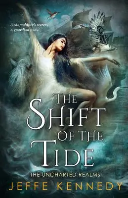 Le changement de la marée - The Shift of the Tide