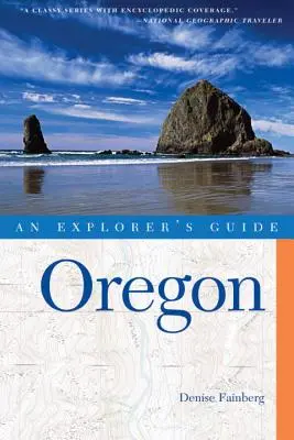 Guide de l'explorateur pour l'Oregon - Explorer's Guide Oregon