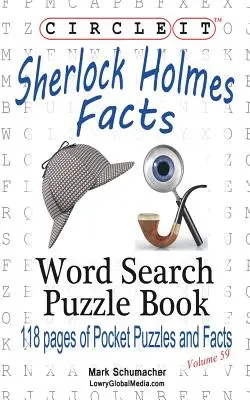 Encerclez-le, Sherlock Holmes Faits et chiffres, Mots cachés, Livre de Puzzle - Circle It, Sherlock Holmes Facts, Word Search, Puzzle Book