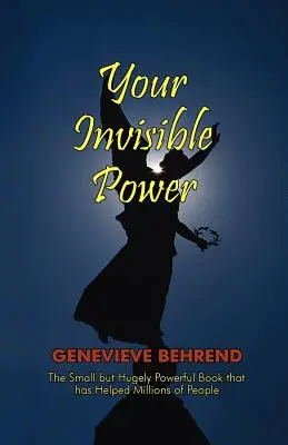 Votre pouvoir invisible - Your Invisible Power