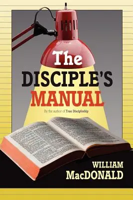 Le Manuel du Disciple - The Disciple's Manual