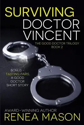 Survivre au docteur Vincent - Surviving Doctor Vincent